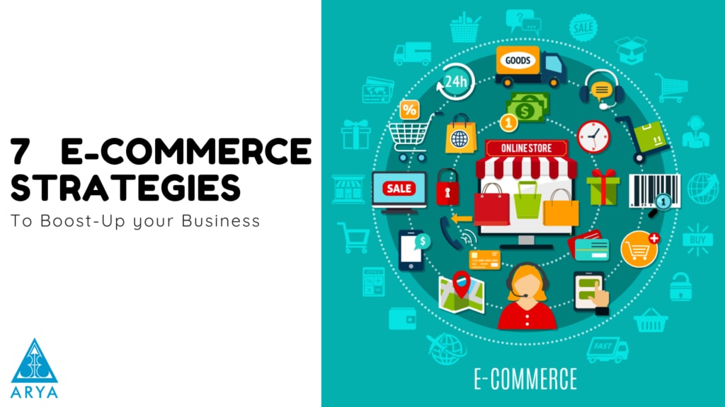 7 eCommerce Strategies to Grow your Business Online!