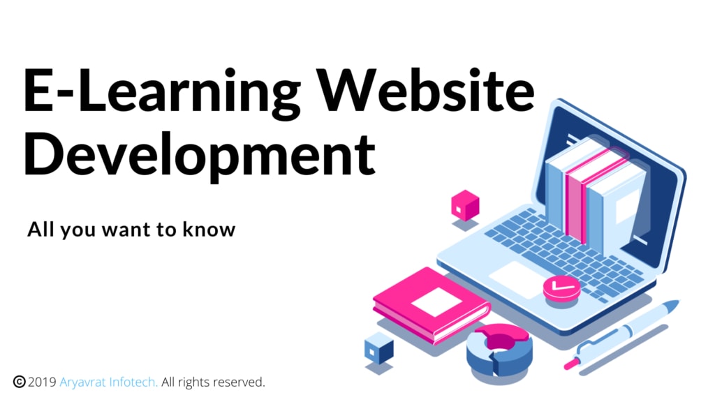 eLearning Website Development: All You Want To Know