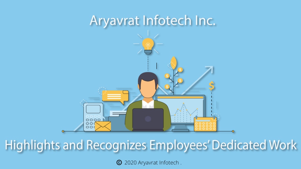 Aryavrat Infotech Inc. Highlights and Recognizes Employees’ Dedicated Work