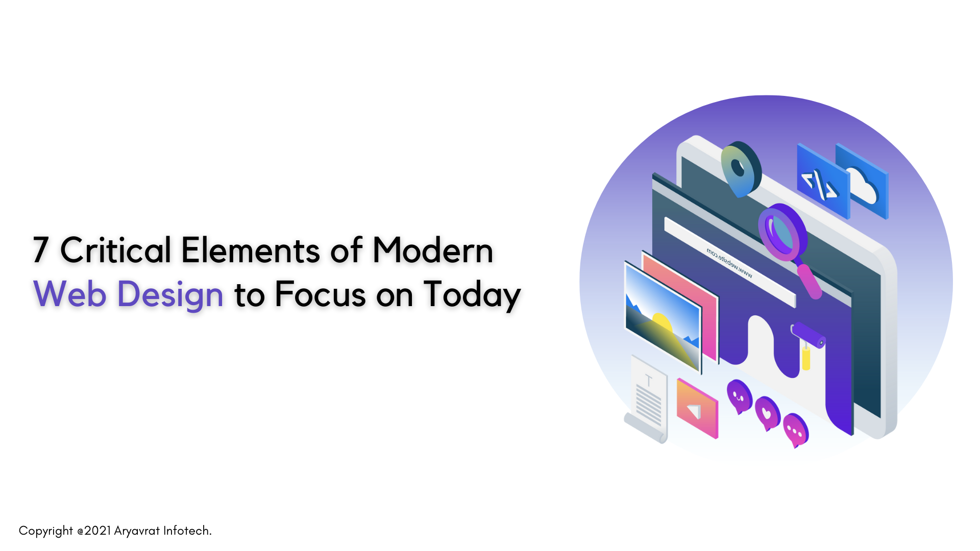 7 Critical Elements of Modern Web Design to Focus on Today