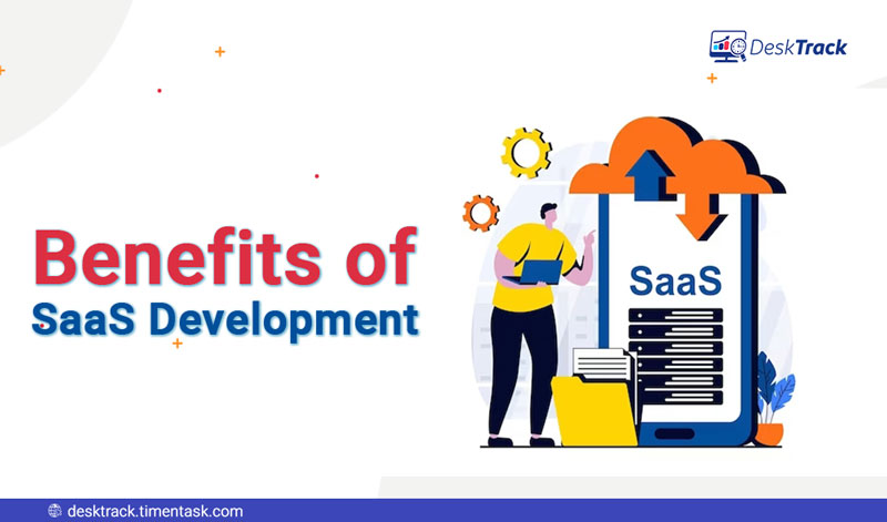 Benefits SaaS Development